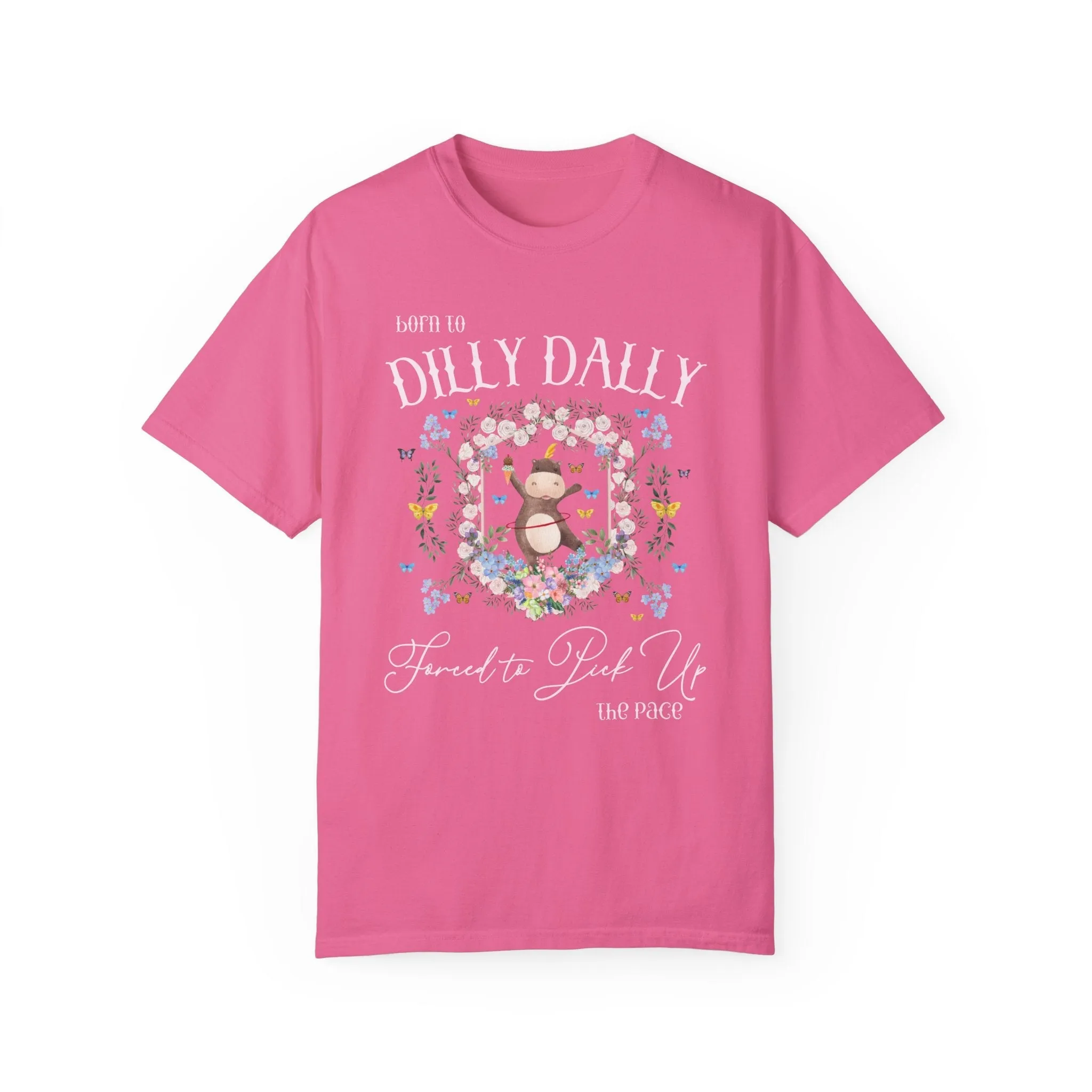 Born to Dilly Dally Hippo Tee