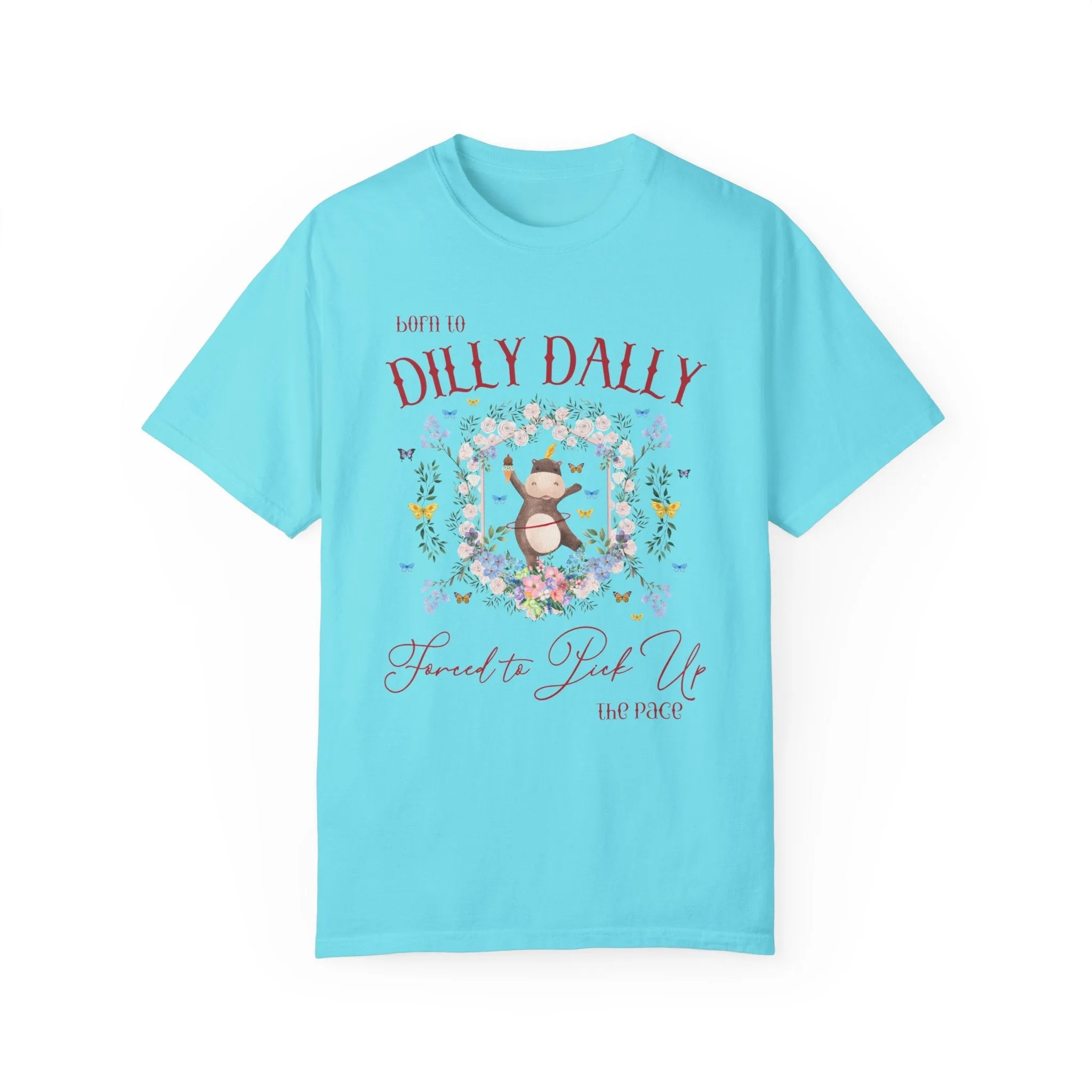 Born to Dilly Dally Hippo Tee
