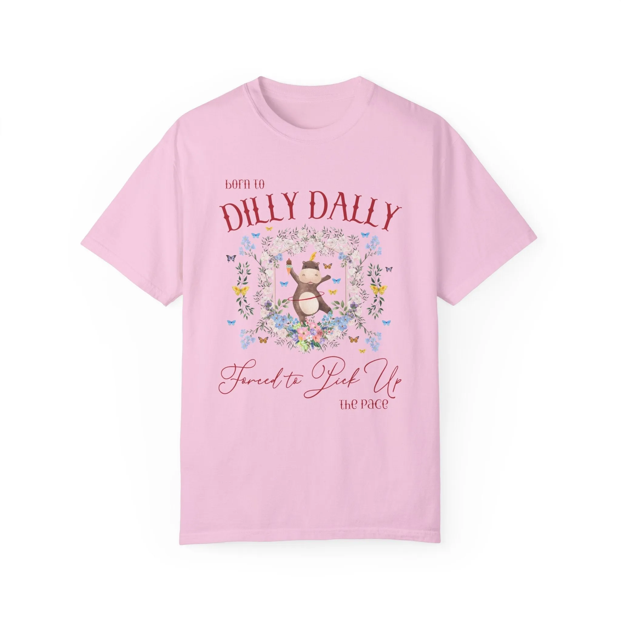 Born to Dilly Dally Hippo Tee