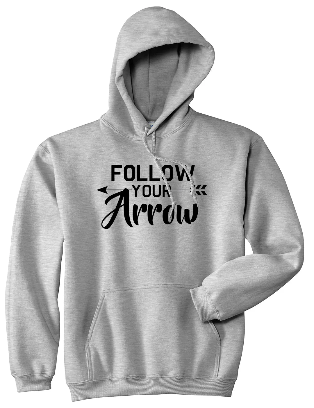 Follow Your Arrow Mens Pullover Hoodie
